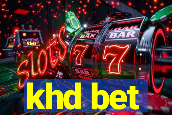 khd bet